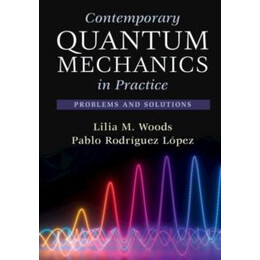 Contemporary Quantum Mechanics in Practice