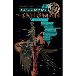 Sandman Volume 9: the Kindly Ones 30th Anniversary Edition