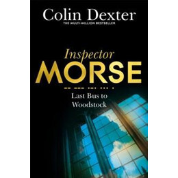 Inspector Morse (01): Last bus to Woodstock