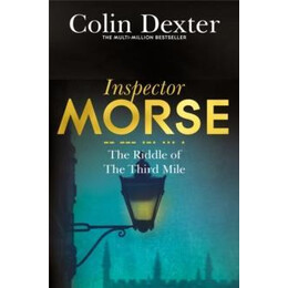 Inspector Morse (06): the Riddle of the Third Mile