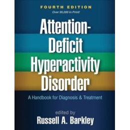 Attention-Deficit Hyperactivity Disorder, Fourth Edition