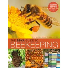 Bbka Guide to Beekeeping, Second Edition