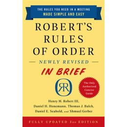 Robert's Rules of Order Newly Revised in Brief, 3rd Edition