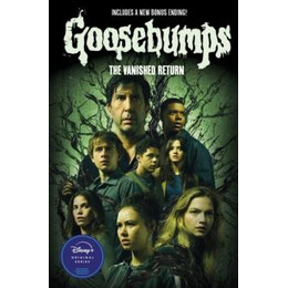 Vanished Return (Goosebumps: the Vanishing Novel)