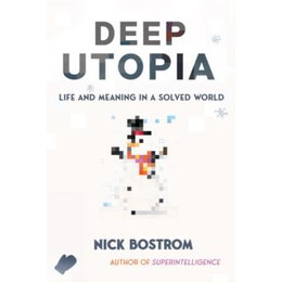 Deep Utopia
