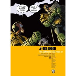 Judge Dredd: the Complete Case Files 32