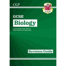 Gcse Biology Revision Guide Includes Online Edition, Videos & Quizzes