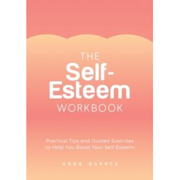 Self-Esteem Workbook