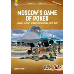 Moscow's Game of Poker (Revised Edition)