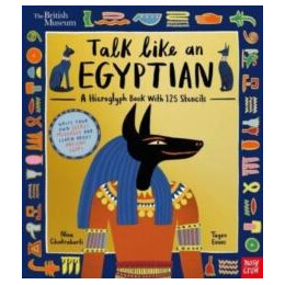 British Museum: Talk Like an Egyptian
