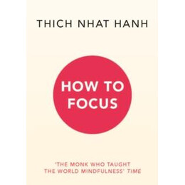 How to Focus