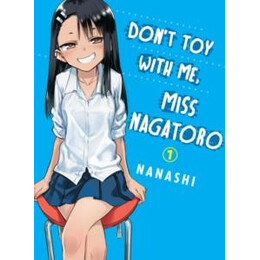 Don't toy With me, Miss Nagatoro, Volume 1