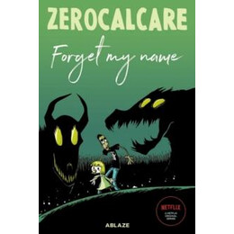 Zerocalcare's Forget my Name