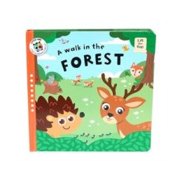 Walk in the Forest (Lift-the-Flap)