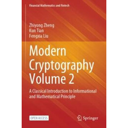 Modern Cryptography Volume 2