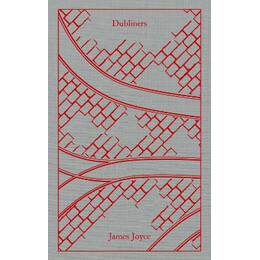 Penguin Classics Clothbound : Dubliners hc