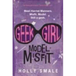 Geek Girl - Model Misfit