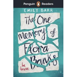 Penguin Readers Level 5: the one Memory of Flora Banks (Elt Graded Reader)