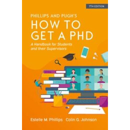 How to get a Phd: a Handbook for Students and Their Supervisors
