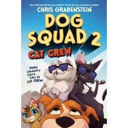 Dog Squad 2: cat Crew