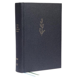 Young Women Love god Greatly Bible: a Soap Method Study Bible (Net, Blue Cloth-Bound Hardcover, Comfort Print)