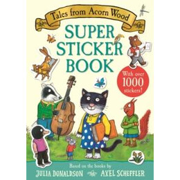 Tales From Acorn Wood Super Sticker Book