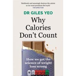 Why Calories Don't Count