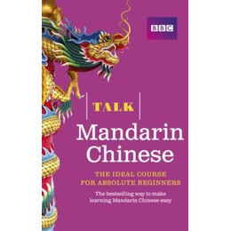 Talk Mandarin Chinese (Book/cd Pack)