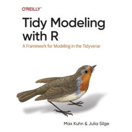 Tidy Modeling With r