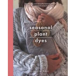 Seasonal Plant Dyes