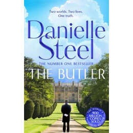 The Butler : a Powerful Story of Fate and Family From the Billion Copy Bestseller