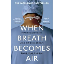 When Breath Becomes air