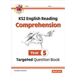 Ks2 English Year 5 Reading Comprehension Targeted Question Book - Book 1 (With Answers)