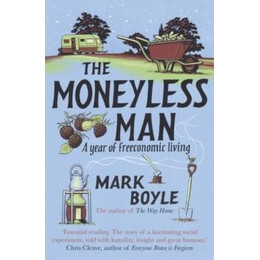 Moneyless man