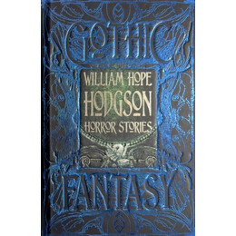 William Hope Hodgson Horror Stories