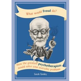 What Would Freud do?