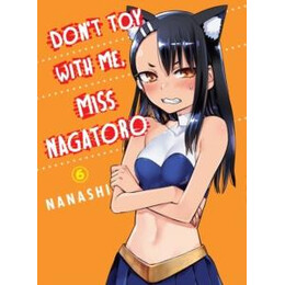 Don't toy With me, Miss Nagatoro, Volume 6