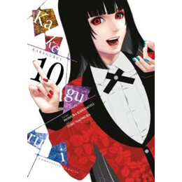 Kakegurui - Compulsive Gambler -, Vol. 10