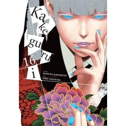 Kakegurui - Compulsive Gambler -, Vol. 16