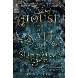 House of Salt and Sorrows