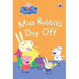 Peppa pig bed Time Stories: Miss Rabbit's day off