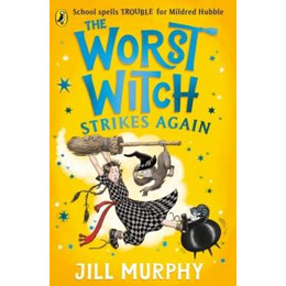 Worst Witch Strikes Again