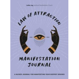 Law of Attraction Manifestation Journal