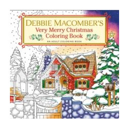 Debbie Macomber's Very Merry Christmas Coloring Book
