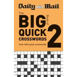 Daily Mail big Book of Quick Crosswords Volume 2