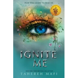 Shatter me (03): Ignite me