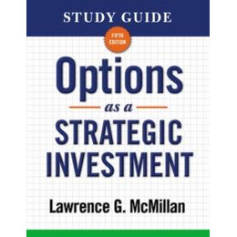 Study Guide for Options as a Strategic Investment 5th Edition