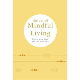 Art of Mindful Living