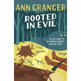 Campbell & Carter Mystery (05): Rooted in Evil
