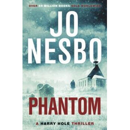 Harry Hole (09): Phantom